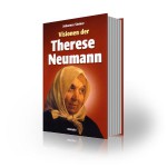 Visionen der Therese Neumann